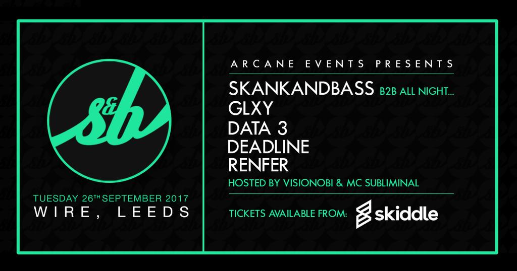 Arcane Leeds | 26.9 - Skankandbass