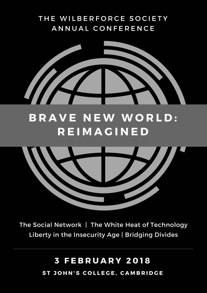 The Wilberforce Society Annual Conference: "Brave New World: Reimagined"