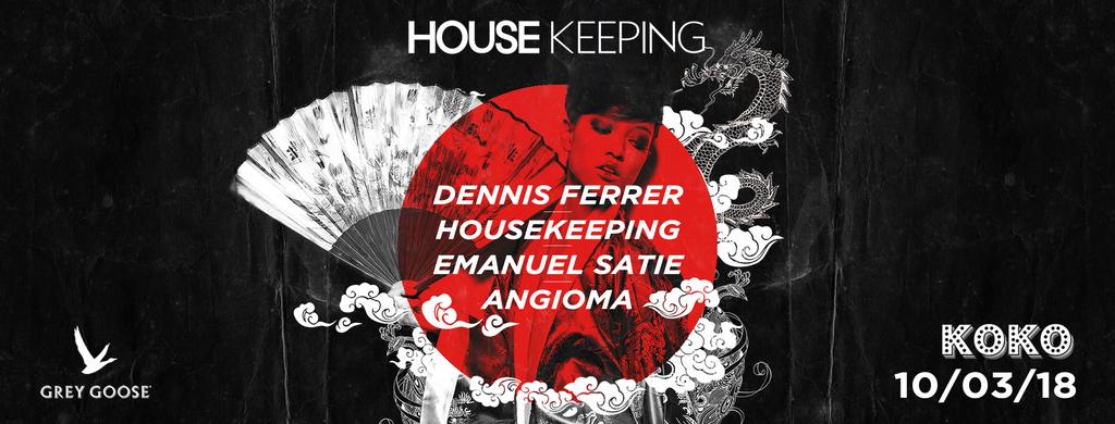 Housekeeping at Koko with Dennis Ferrer / Emanuel Satie / Angioma