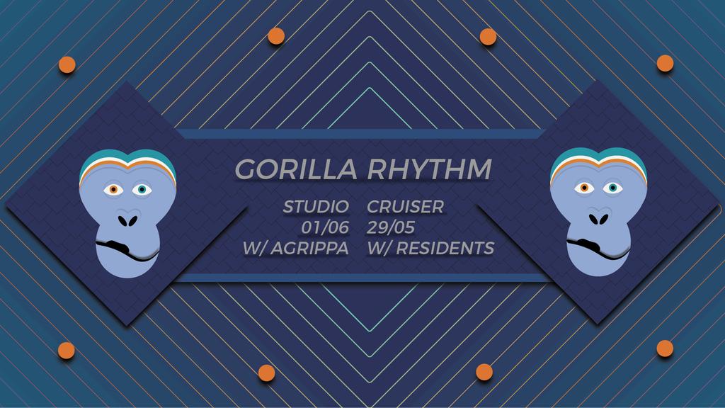 Gorilla Rhythm 29th may cruiser