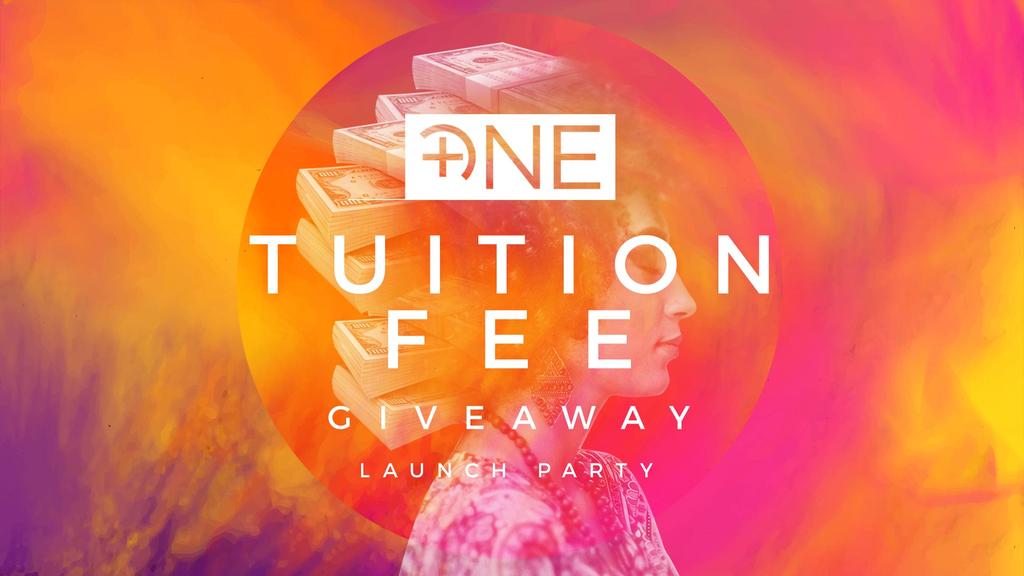 ♕ +One: Tuition Fee Giveaway ♕