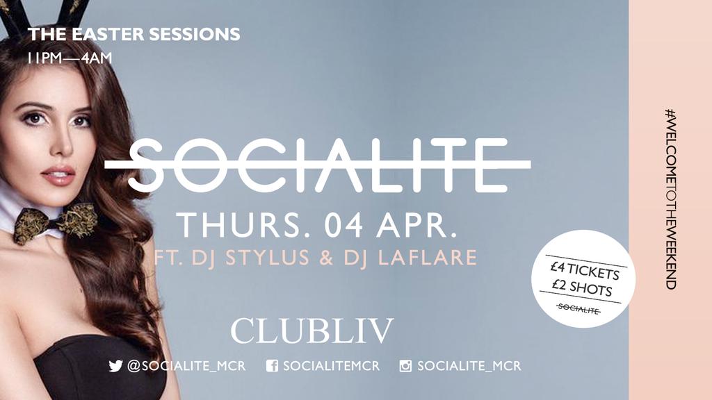 SOCIALITE - THE EASTER SESSIONS - DJ STYLUS & LA FLARE