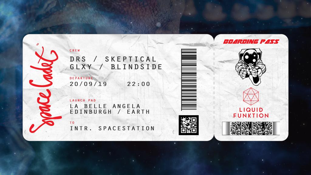 Liquid Funktion x Space Cadet: DRS, Skeptical, GLXY, Blindside