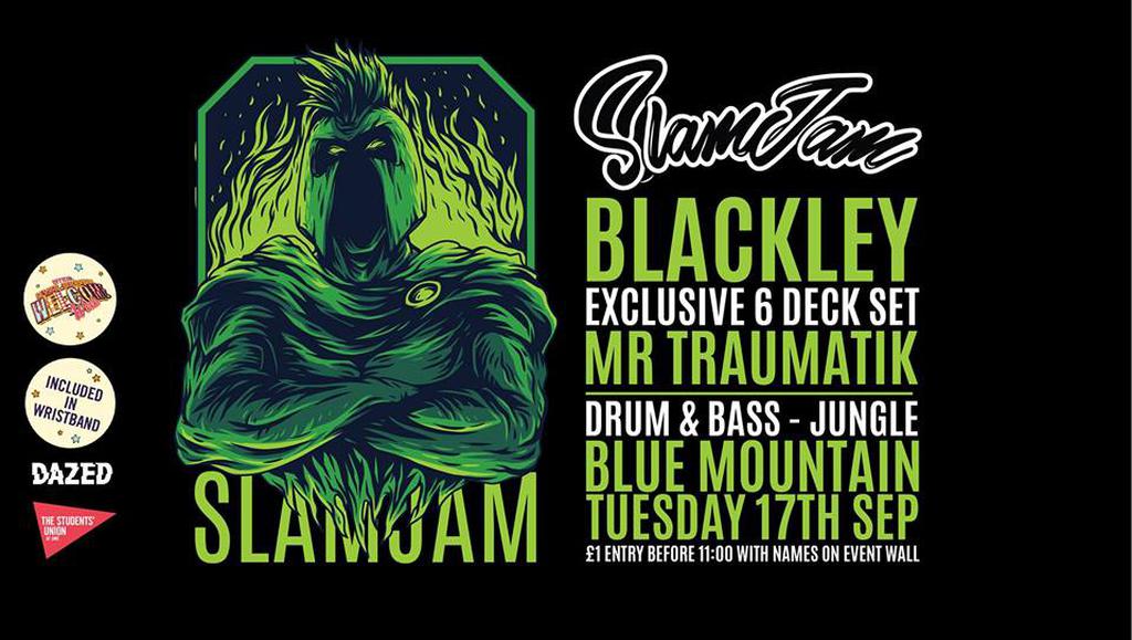 SlamJam 067: Blackley & Mr Traumatik