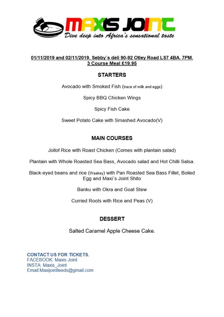 Come Dine With Maxi's Joint On Our 4th Edition