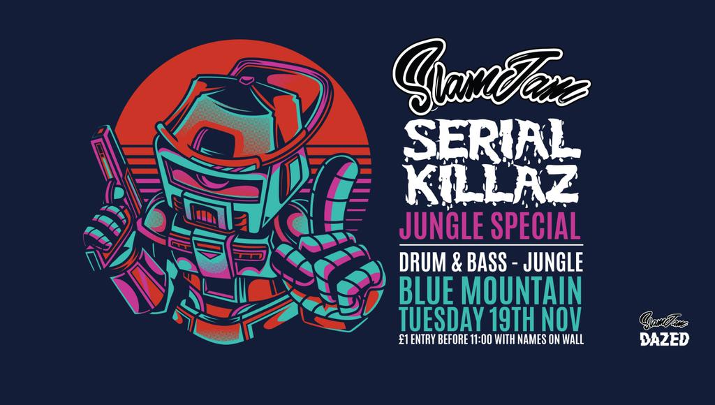 SlamJam 076: Serial Killaz