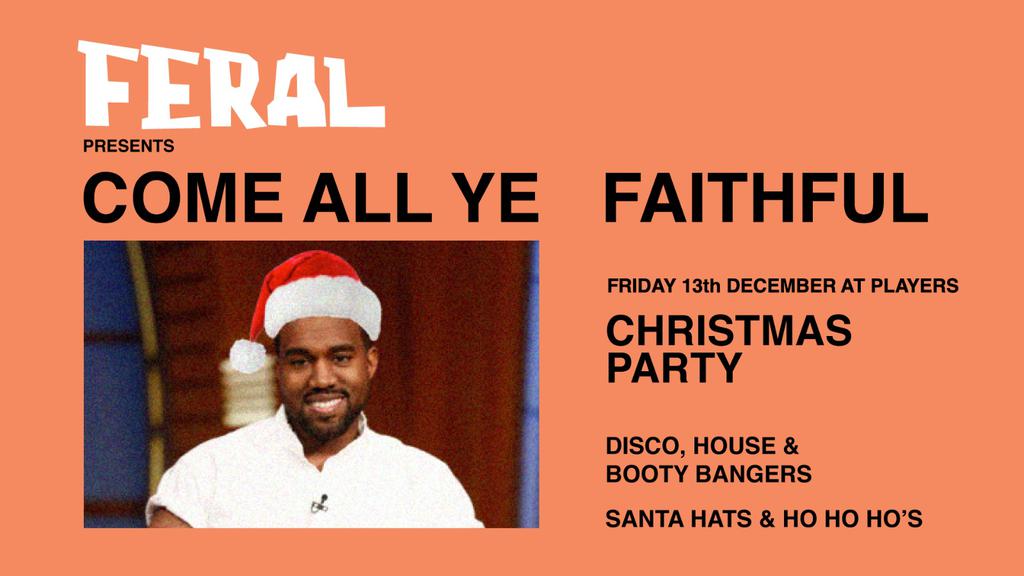 Kanye Christmas Party at Players • ft Disco, House, Bootybangers