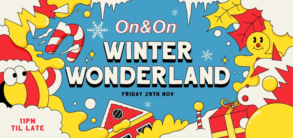 On & On: Winter Wonderland