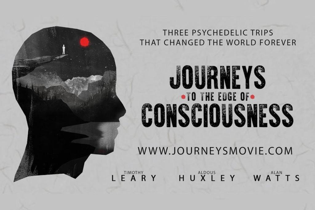 FILM SCREENING: JOURNEYS TO THE EDGE OF CONSCIOUSNESS