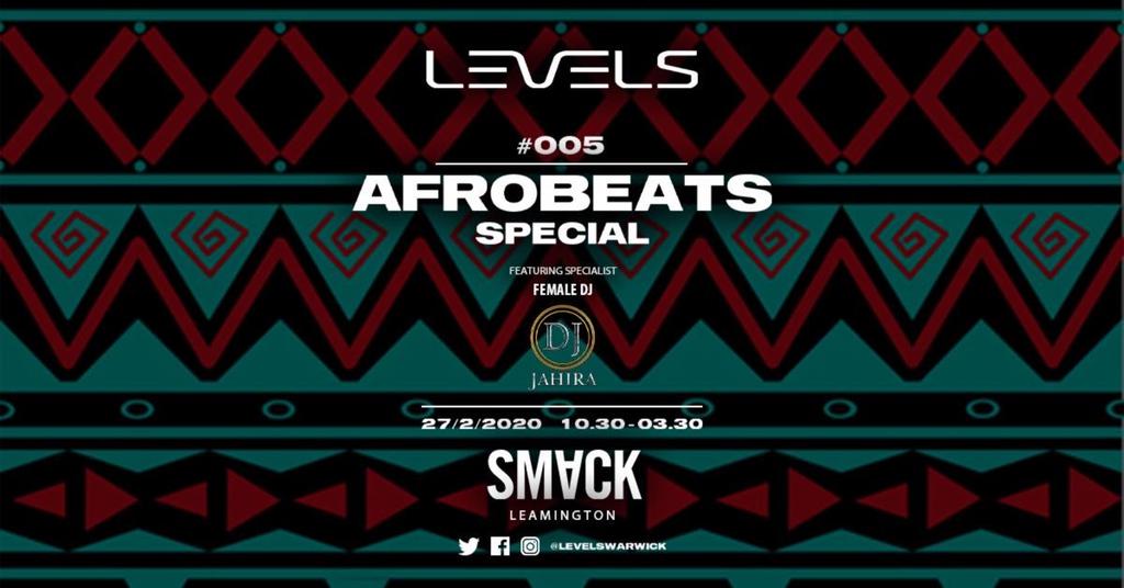 Levels #005 - R&B, Bashment & Afrobeats Special ft. DJ Jahira
