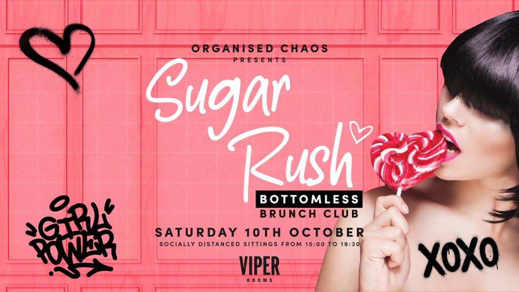 Sugar Rush Bottomless Brunch - Viper Rooms