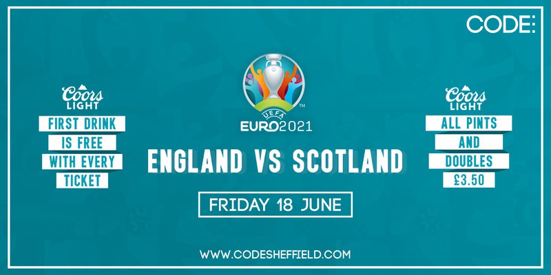 England Vs Scotland Live Tickets On Friday 18 Jun Code Nightclub Fixr