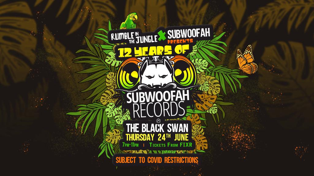 Rumble In the Jungle Presents: 12 years of Subwoofah
