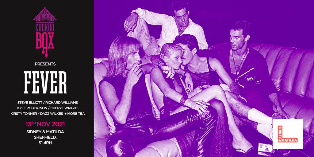 CuckooBox presents Fever
