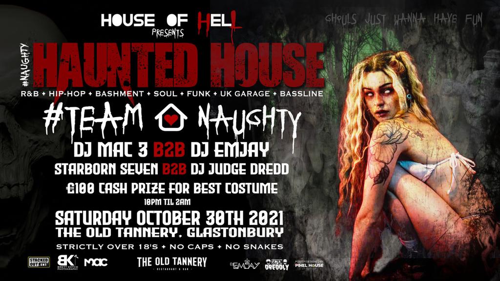 #Naughty x Haunted House