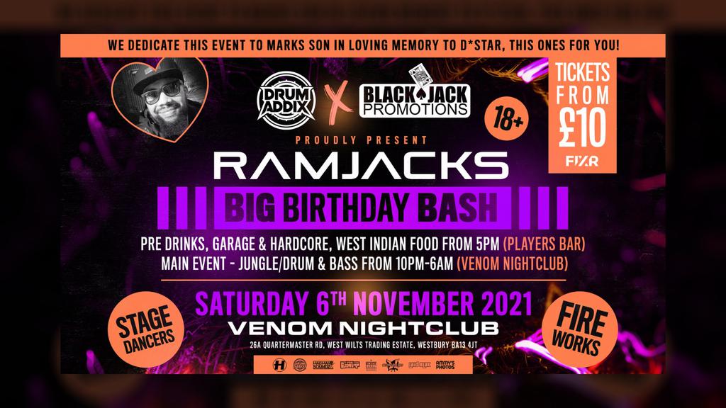 Drum Addix & Black Jack promotions presents Ramjacks Big Birthday Bash 2021