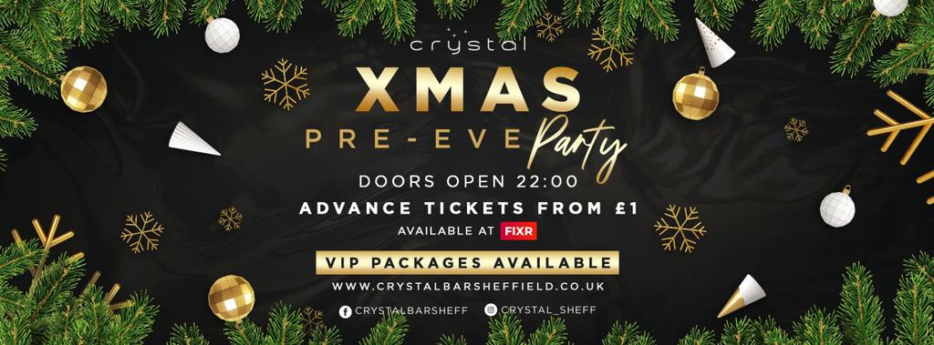 Sheffield Cafe Christmas Party 2022 Xmas Pre-Eve Party! Tickets On Thursday 23 Dec | Crystal Sheffield | Fixr