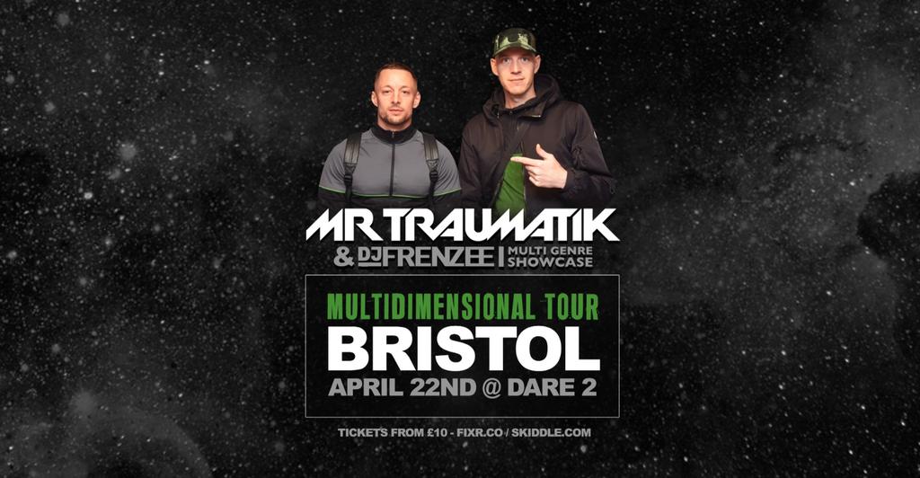 MRTRAUMATIK - MULTIDIMENSIONAL TOUR - BRISTOL