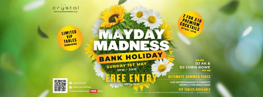 Mayday Madness at Crystal
