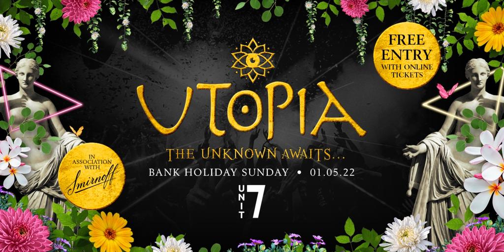 Utopia: May Bank Holiday Sunday Special