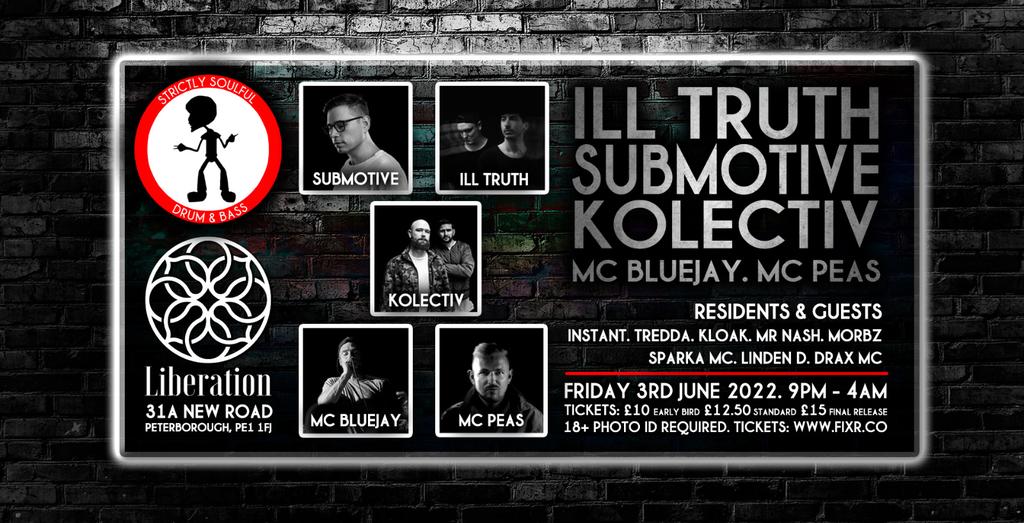 Strictly Soulful - ILL TRUTH / SUBMOTIVE / KOLECTIV