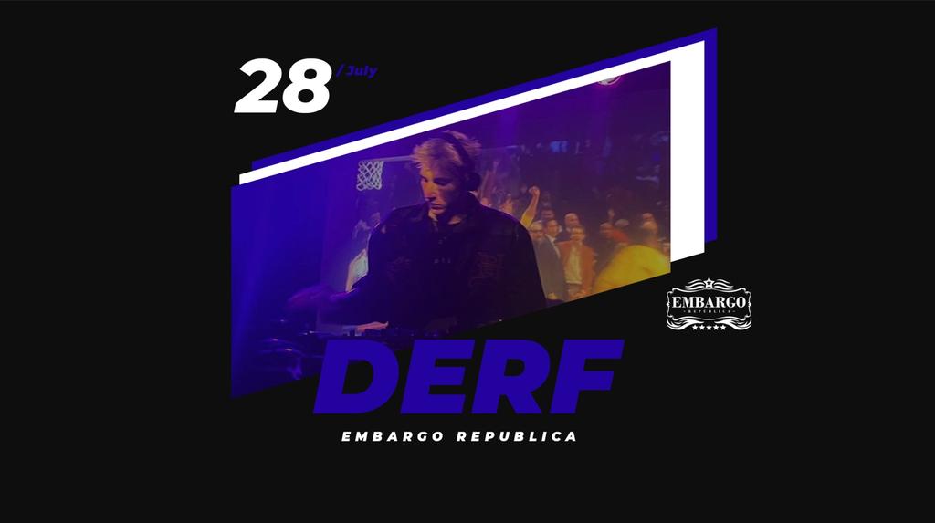 DERF at Embargo Republica