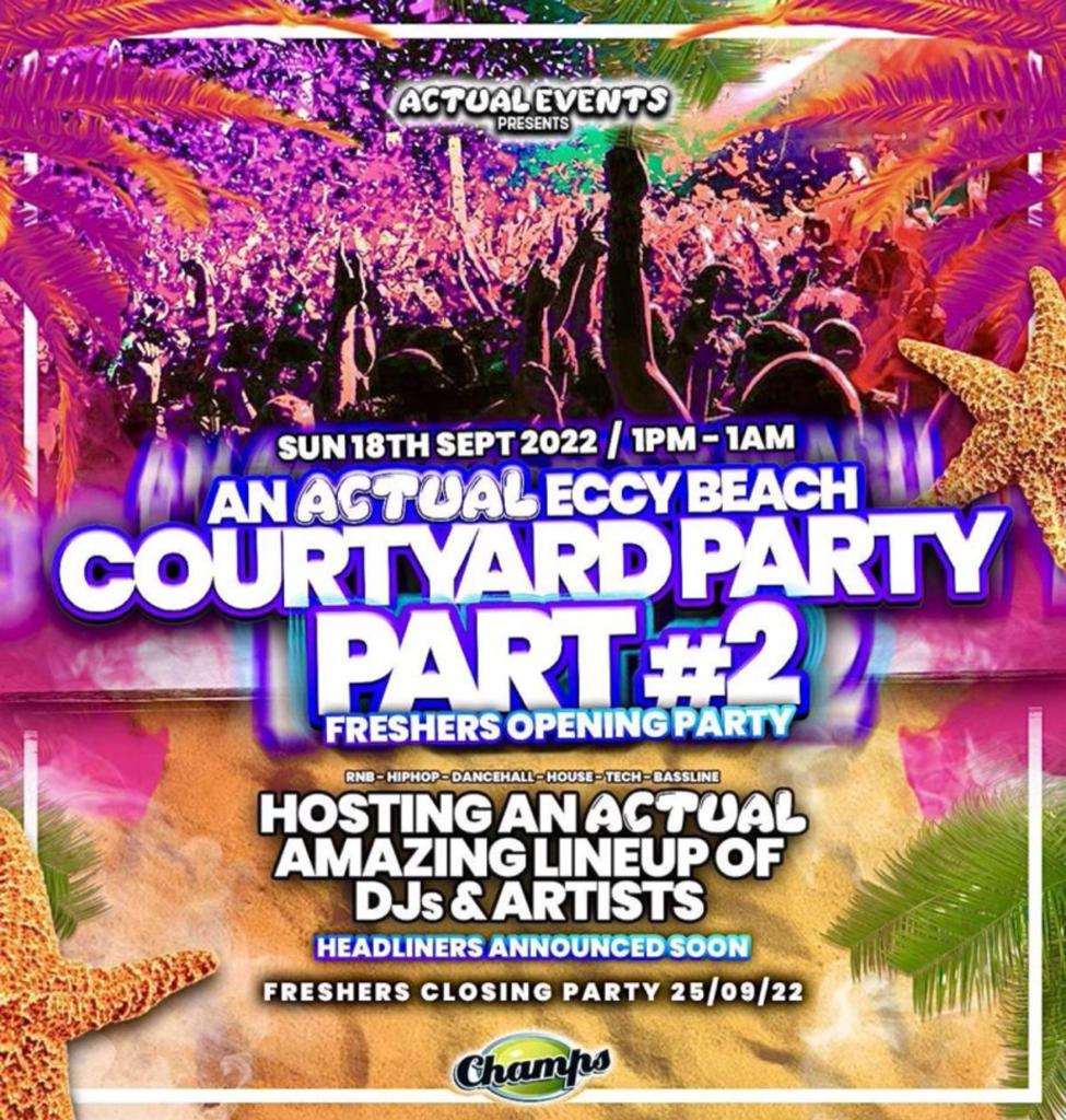 AN ACTUAL ECCY BEACH COURTYARD PARTY FRESHERS OPENING PARTY