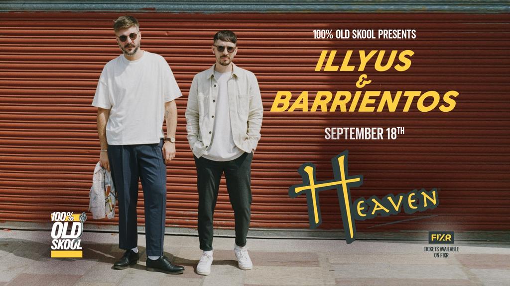 Illyus & Barrientos (Toolroom Records)
