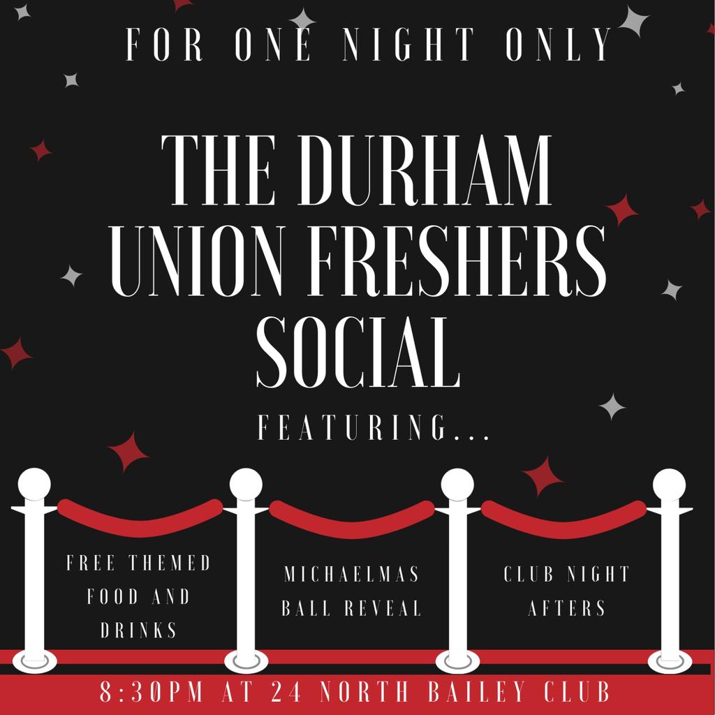 Durham Union Freshers Social