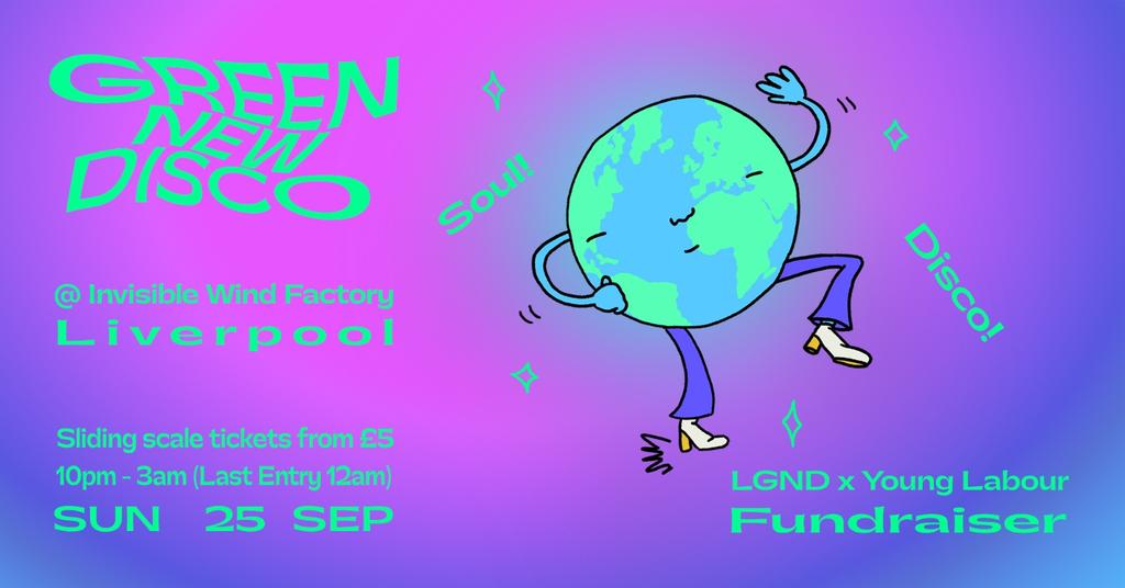 Green New Disco - LGND X YL Fundraiser