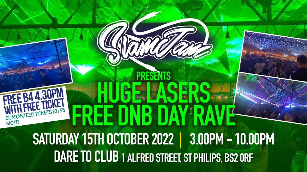 Slamjam’s Huge FREE Lasers Drum n Bass Day Rave