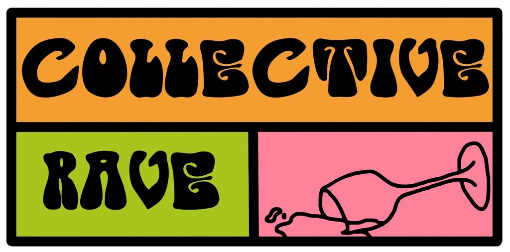 COLLECTIVE RAVE - A Queer Fundraiser