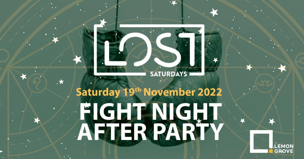 LOST - Fight Night Exe After Party