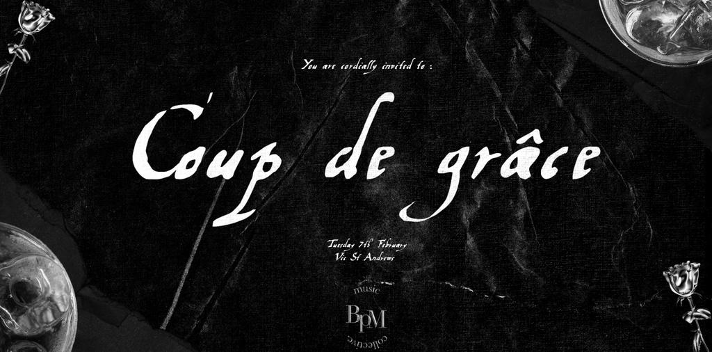 BPM | COUP DE GRÂCE