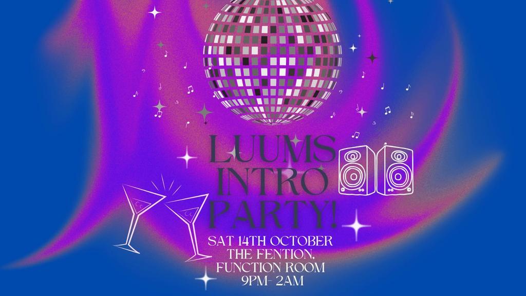 LUUMS Intro Party!