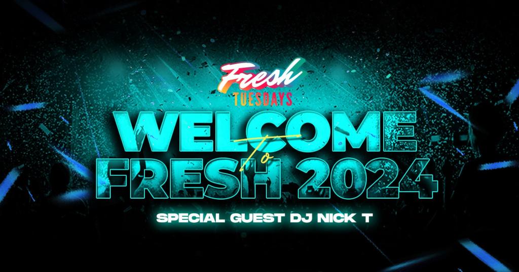 Fresh Tuesdays /  Welcome to Fresh 2024 / Tuesday 9 January