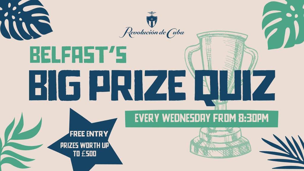 Belfast's Big Prize Quiz