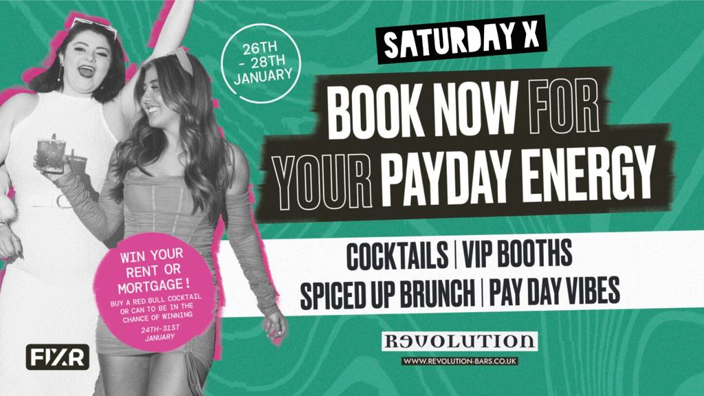 January Pay Weekend Saturday X