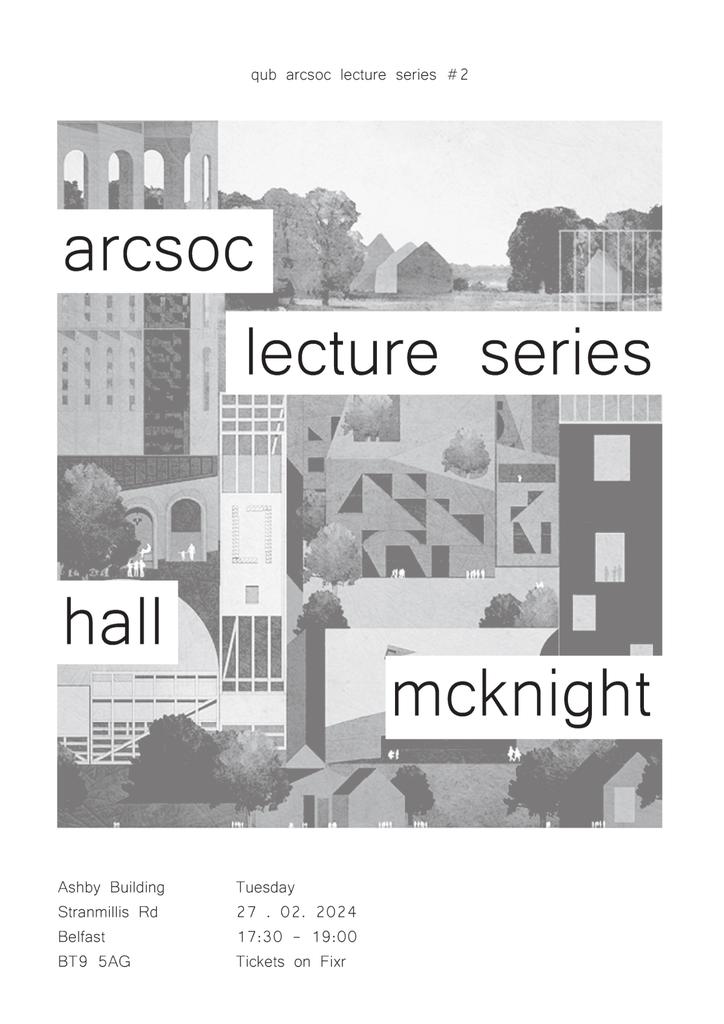 Arcsoc lecture series: Hall McKnight