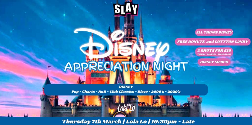 Slay Presents - Disney Appreciation Night