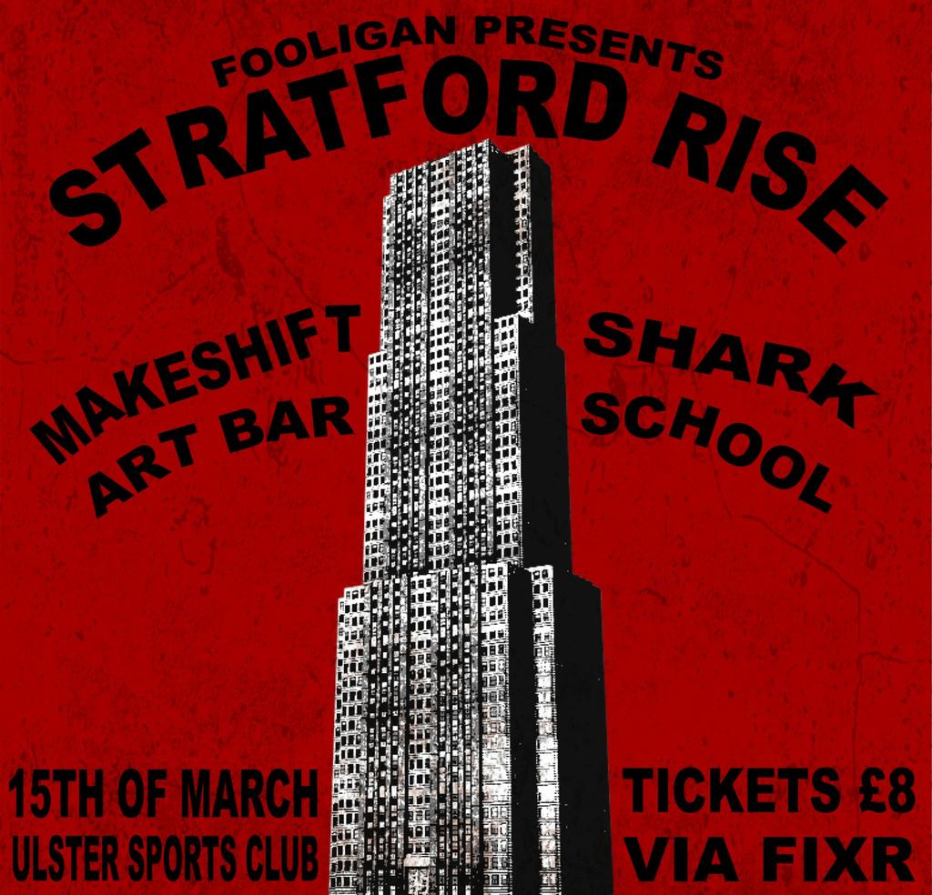 FOOLIGAN PRESENTS: STRATFORD RISE