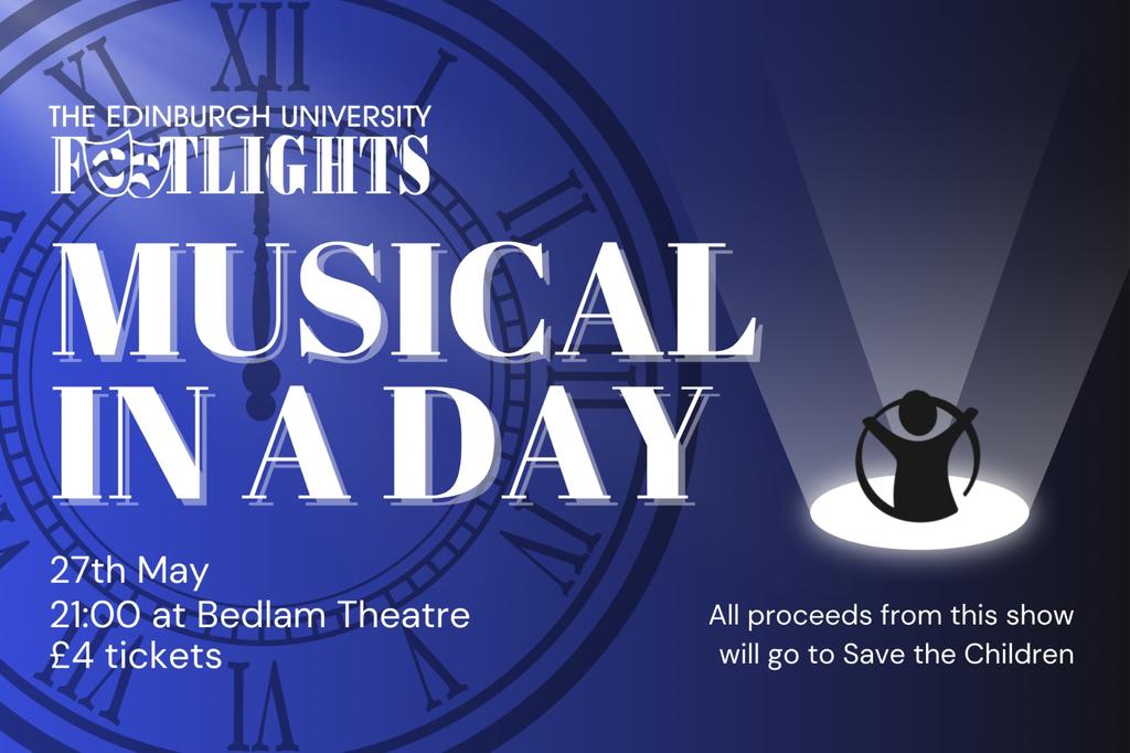 EU Footlights: Musical in a day