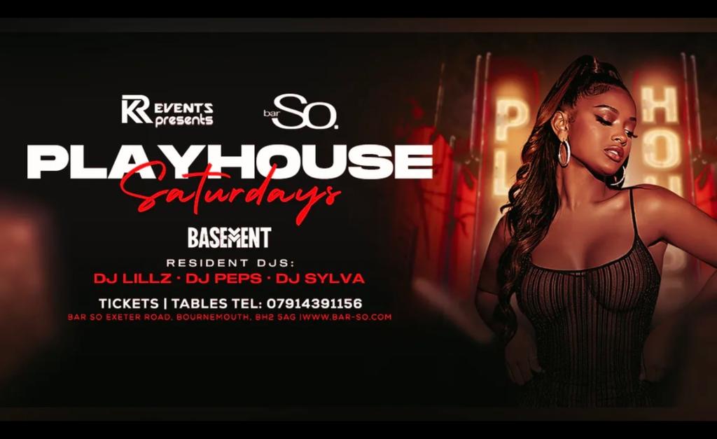 Playhouse Saturdays @ Bar So Tickets