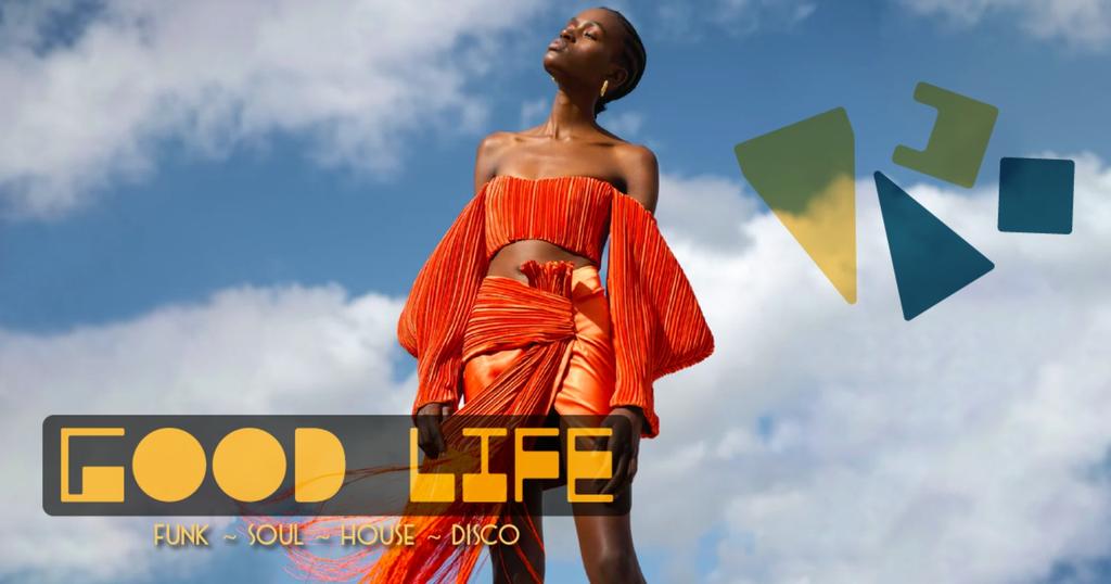 Good Life