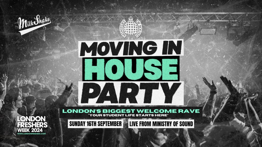 The Moving In House Party | London Freshers Week 2024