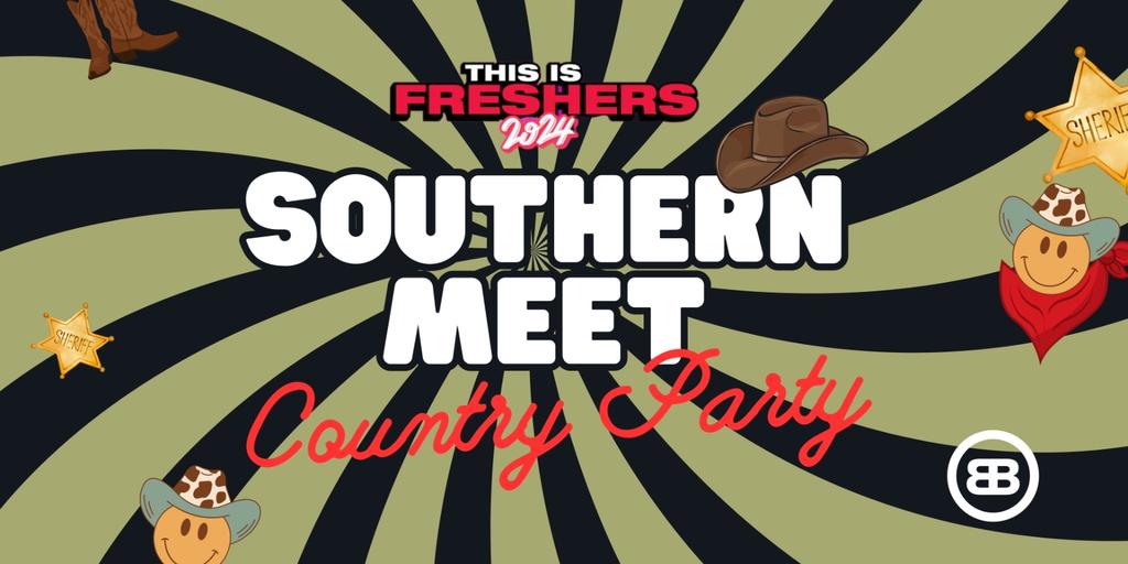 MEET THE SOUTH! (included in the FRESHERS PASS)