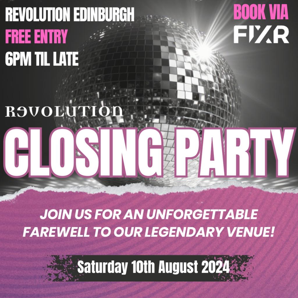 Revolution Closing Party