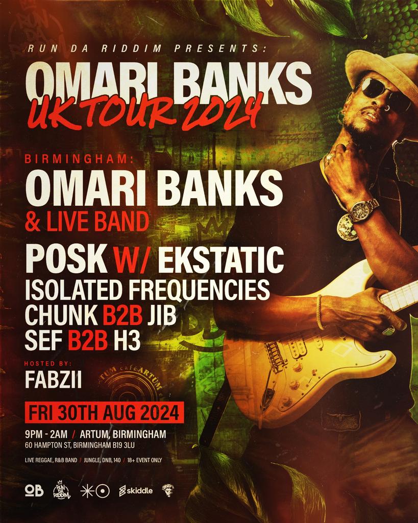Omari Banks UK Tour 2024 Hosted by Run Da Riddim
