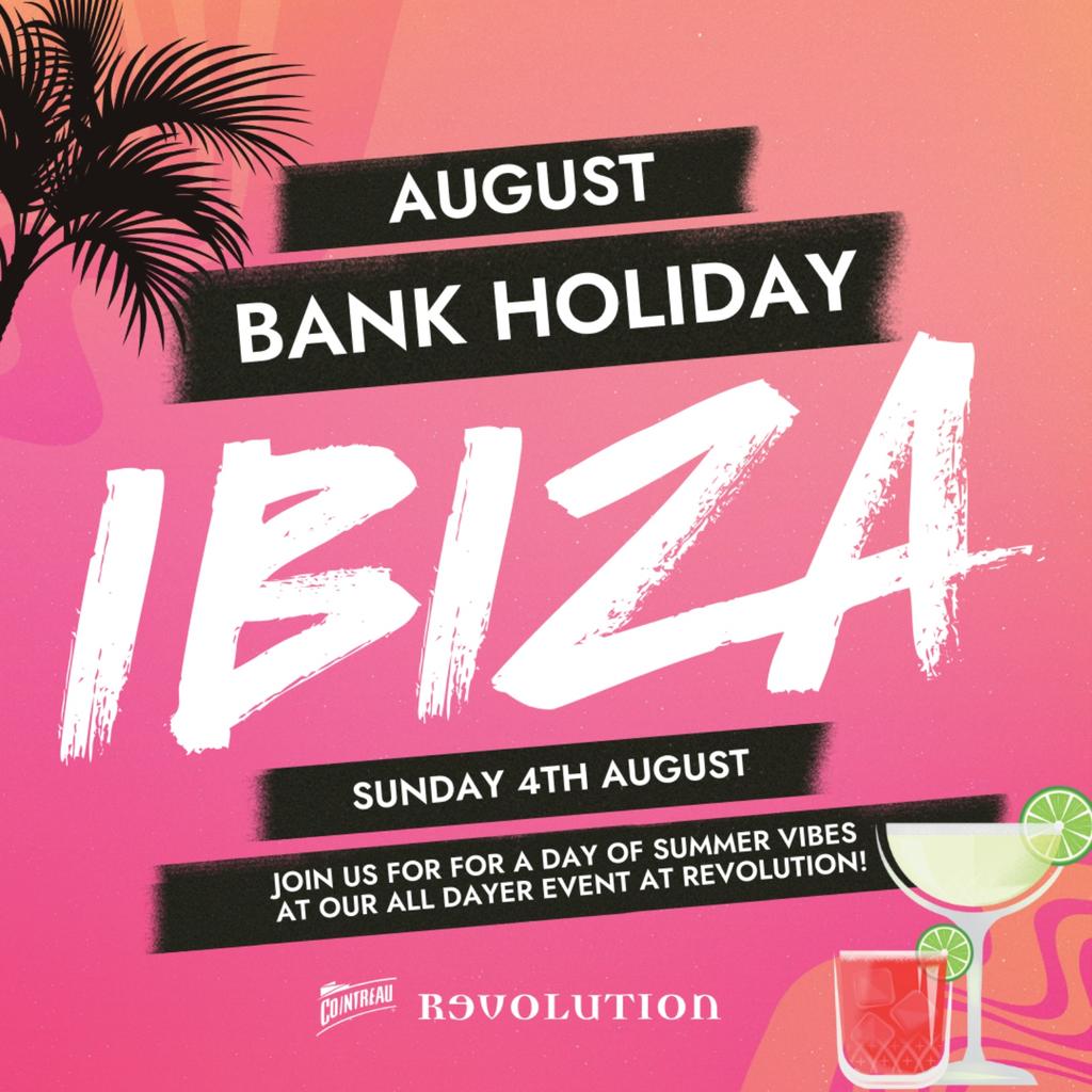 August Bank Holiday - Sunday Ibiza Party