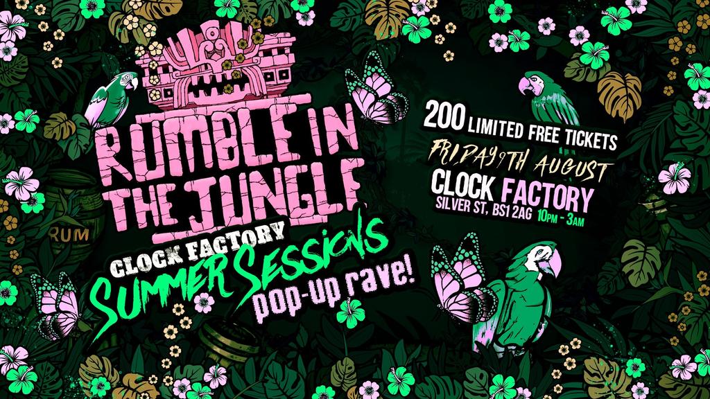 Rumble In The Jungle - Summer Sessions: Pop-Up Rave